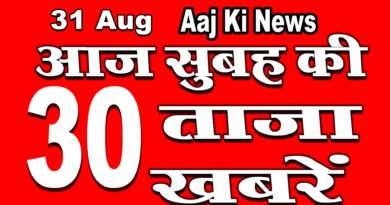 all top thirty morning news headlines 31st August 2020